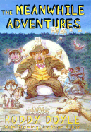The Meanwhile Adventures