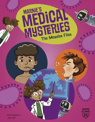 The Measles Files - Redford, Ruth