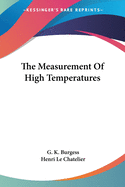 The Measurement Of High Temperatures