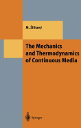 The Mechanics and Thermodynamics of Continuous Media