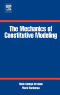 The Mechanics of Constitutive Modeling
