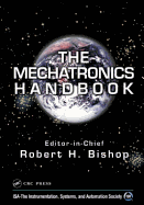 The Mechatronics Handbook - 2 Volume Set
