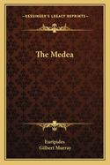 The Medea