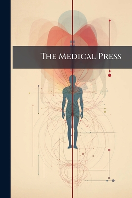 The Medical Press - Anonymous