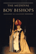 The Medieval Boy Bishops
