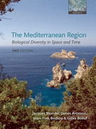 The Mediterranean region: biological diversity in space and time