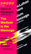 The Medium is the Massage: An Inventory of Effects