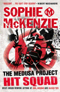 The Medusa Project: Hit Squad