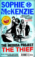 The Medusa Project: The Thief/Walking the Walls
