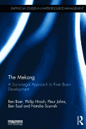 The Mekong: A Socio-Legal Approach to River Basin Development