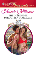 The Melendez Forgotten Marriage