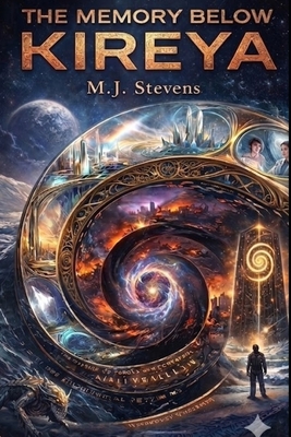 The Memory Below Kireya - Stevens, M J