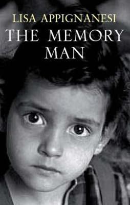The Memory Man - Appignanesi, Lisa