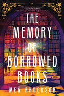 The Memory of Borrowed Books