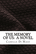 The Memory of Us