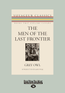 The Men of the Last Frontier