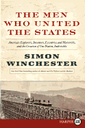 The Men Who United the States