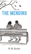 The Mending