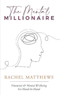 The Mental Millionaire