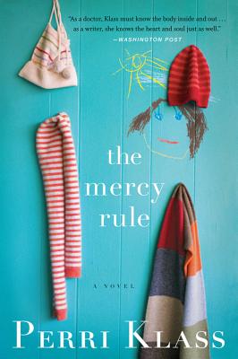 The Mercy Rule - Klass, Perri, MD