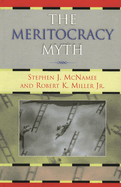 The Meritocracy Myth