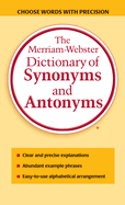 The Merriam-Webster Dictionary of Synonyms and Antonyms