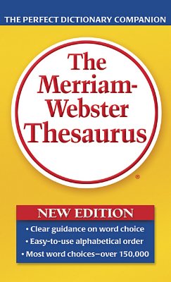 The Merriam-Webster Thesaurus - Merriam-Webster (Editor)