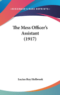 The Mess Officer's Assistant (1917)