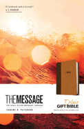The Message Deluxe Gift Bible: The Bible in Contemporary Language