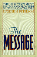 The Message New Testament with Psalms and Proverbs-MS