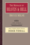 The Message of Heaven and Hell: Grace and Destiny
