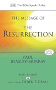 The Message of the Resurrection: Christ Is Risen!