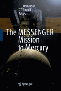 The Messenger Mission to Mercury