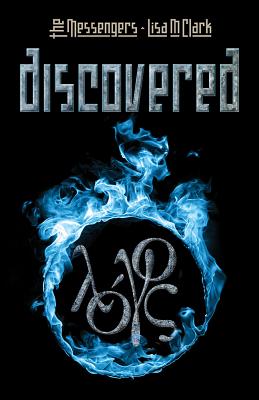 The Messengers: Discovered: Simon - Clark, Lisa M