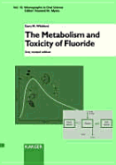 The Metabolism and Toxicity of Flouride
