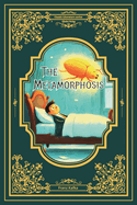 The Metamorphosis/