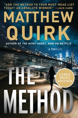 The Method - Quirk, Matthew