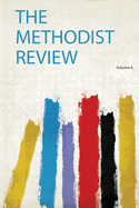 The Methodist Review