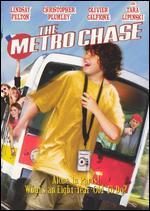 The Metro Chase