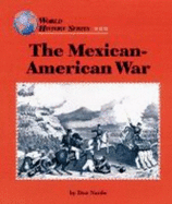 The Mexican-American War