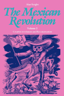 The Mexican Revolution, Volume 2: Counter-Revolution and Reconstruction