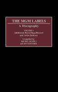 The MGM Labels: A Discography, Volume 3, Additional Recordings/Record and Artist Indexes