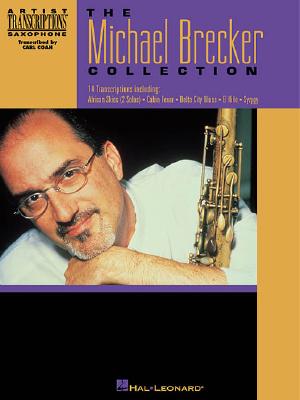 The Michael Brecker Collection: Tenor Saxophone - Brecker, Michael