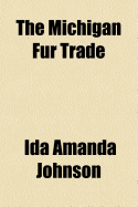 The Michigan Fur Trade