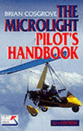 The Microlight Pilot's Handbook