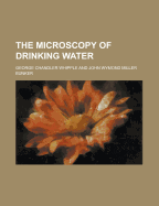 The Microscopy of Drinking-Water
