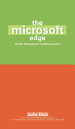 The Microsoft Edge: Insider Strategies for Building Success