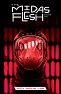 The Midas Flesh Vol. 1