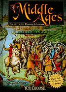 The Middle Ages: An Interactive History Adventure
