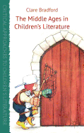 The Middle Ages in Children's Literature